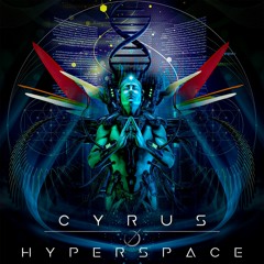 Cyrus & Spectra Sonics - Hyperspace :: OUT NOW on Phase Records