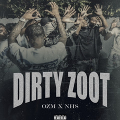 Dirty Zoot Ft 13stRuje,Youngin Quan,Lil Tooley