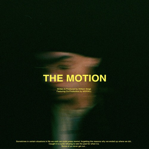 The Motion (Prod WillSinge & MXXXWLL)
