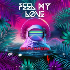 Feel My Love (Memories of  Detroit 2023)