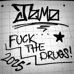 Tomo - Fuck The Drugs