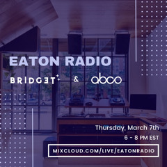 Abco & Bridget on Eaton Radio (March 2024)