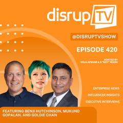 The Agentic AI Revolution: Hidden Risks, AI Factories & the Rise of the Introvert Leader | DisrupTV Ep. 420