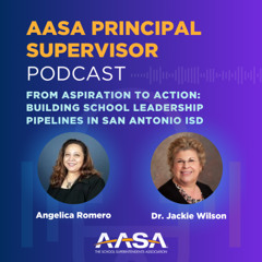 From Aspiration to Action: Building School Leadership Pipelines in San Antonio ISD