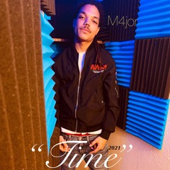 M4jor"Time"ft Lr Production