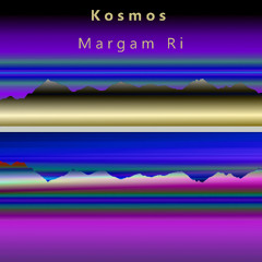 Kosmos - Margam Ri