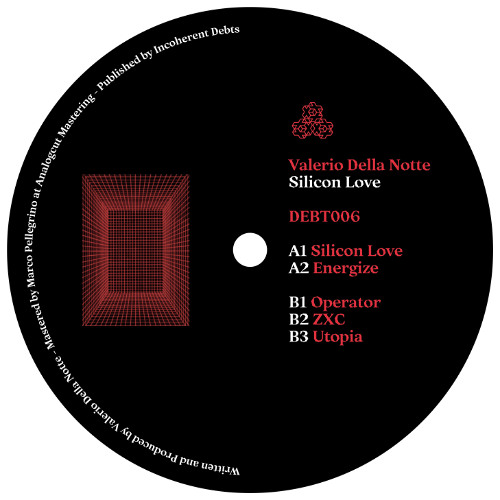 Valerio Della Notte - Silicon Love || DEBT006