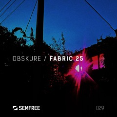 SEMFREE029 - Obskure - Fabric 25