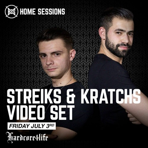 B2s Home Sessions - hardcore4Life - Streiks & Kratchs