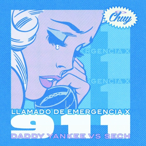 Stream Llamado De Emergencia x 911 (Daddy Yankee vs Sech) (Chuy Intro) by  CHUY | Listen online for free on SoundCloud
