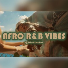 Afro R&B Vibes Mixtape | 2024, Burna Boy, Chris Brown, Tems, Tinashe, Nelly, Ella Mai, Ashanti