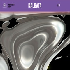 The MUSAR Show #17 - Kalbata