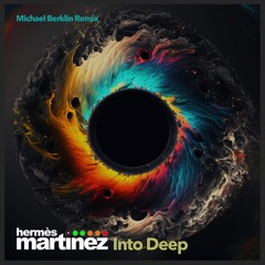 Into Deep (Michael Berklin Remix)