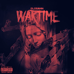 WARTIME - GLOSAHN (2019)