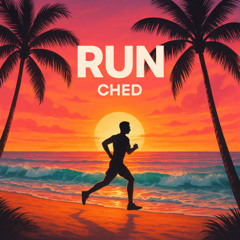 CHED - Run