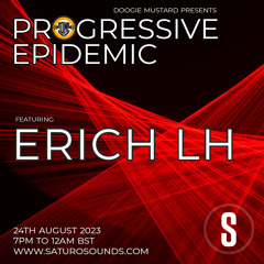 Erich LH - Progressive Epidemic Guest Mix Aug 23