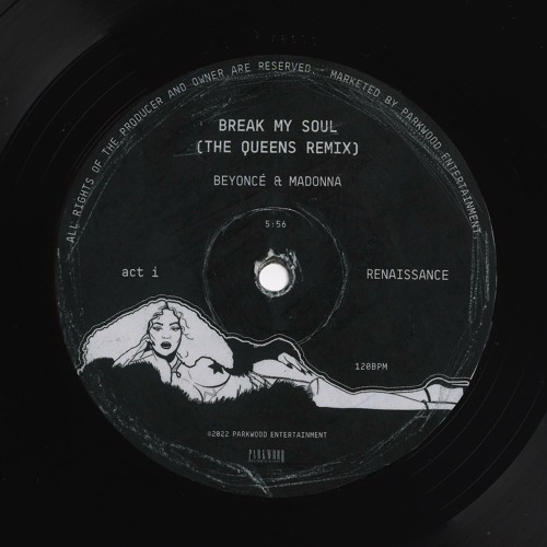 Beyoncé & Madonna - BREAK MY SOUL (THE QUEENS REMIX)