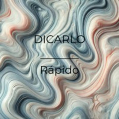 DiCarlo - Rápido