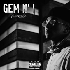 GEM N' I  Freestyle