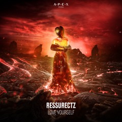 Ressurectz - Love Yourself