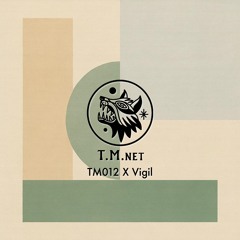 TM012 X Vigil