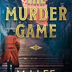 [Get] KINDLE 📦 The Murder Game (An Inspector Danilov Crime Thriller Book 3) by  M J