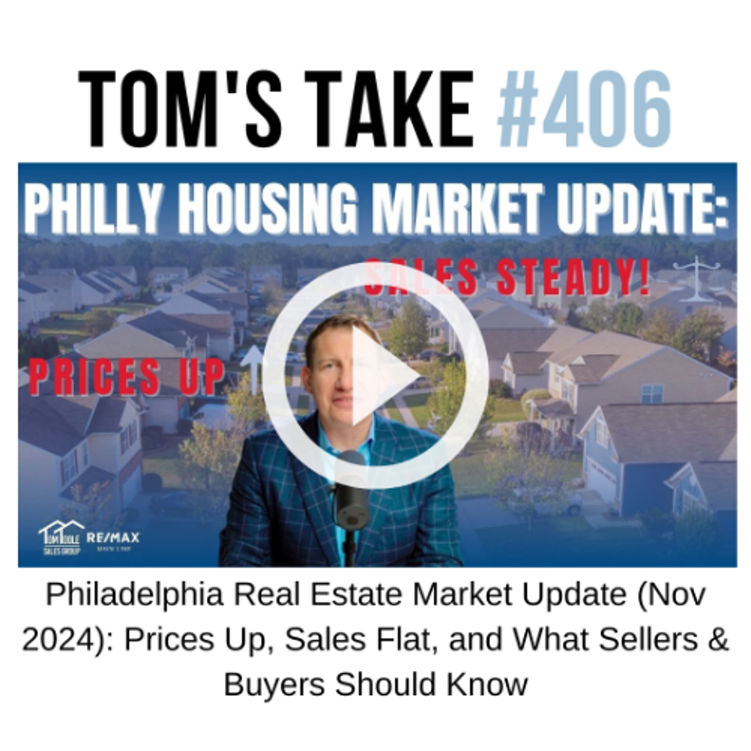 Philadelphia Real Estate Market Update (Nov 2024) | Tom’s Take 406 episode artwork