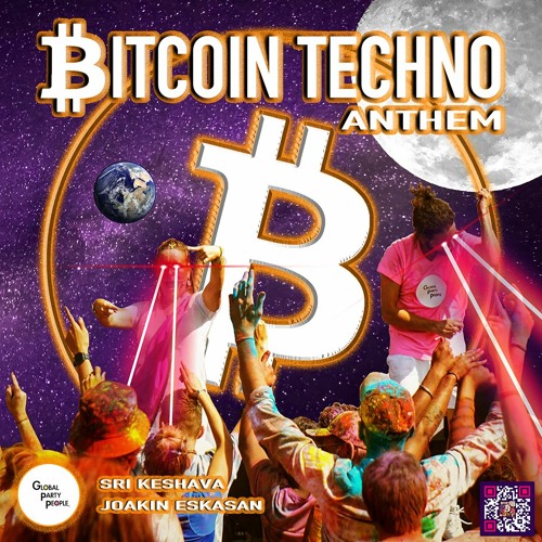 Bitcoin Techno Anthem