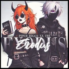 EXODUS (Ft. Tre)