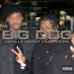 BIG DOG (feat. MXRS)