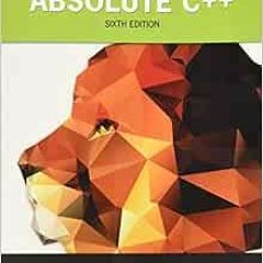 [VIEW] KINDLE 📑 Absolute C++ by Walter SavitchKenrick Mock [EPUB KINDLE PDF EBOOK]