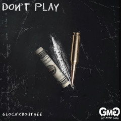 Don’t Play