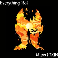 Everything Hot