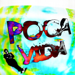 POCA VIDA - KAMPO22