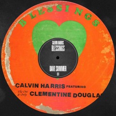 Calvin Harris - Blessings (Dave Summer Edit)