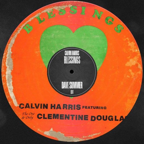 Calvin Harris - Blessings (Dave Summer Edit)