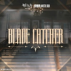 Arknights | Blade Catcher (Degenbrecher)