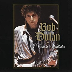 I Contain Multitudes - Bob Dylan - [Piano Cover of Popular Songs]