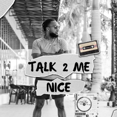 Dj Truth "Talk 2 Me Nice" Mix (CLEAN)