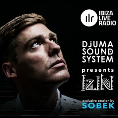Djuma Soundsystem presents the Iziki Show 002 Guest Sobek