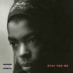 Stay For Me (produced by Jack Union)