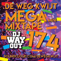 De Weg Kwijt MEGA Mini Mixtape Week 174