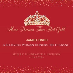 A Believing Woman Honors Her Husband by Shaykh Jameel Finch