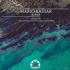 Mario Kassar - Borka (Aurel den Bossa & Ias Ferndale Remix)