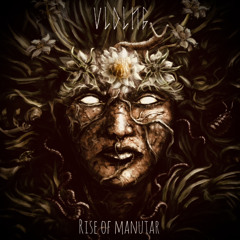 01 - Rise Of Manutar [180bpm]