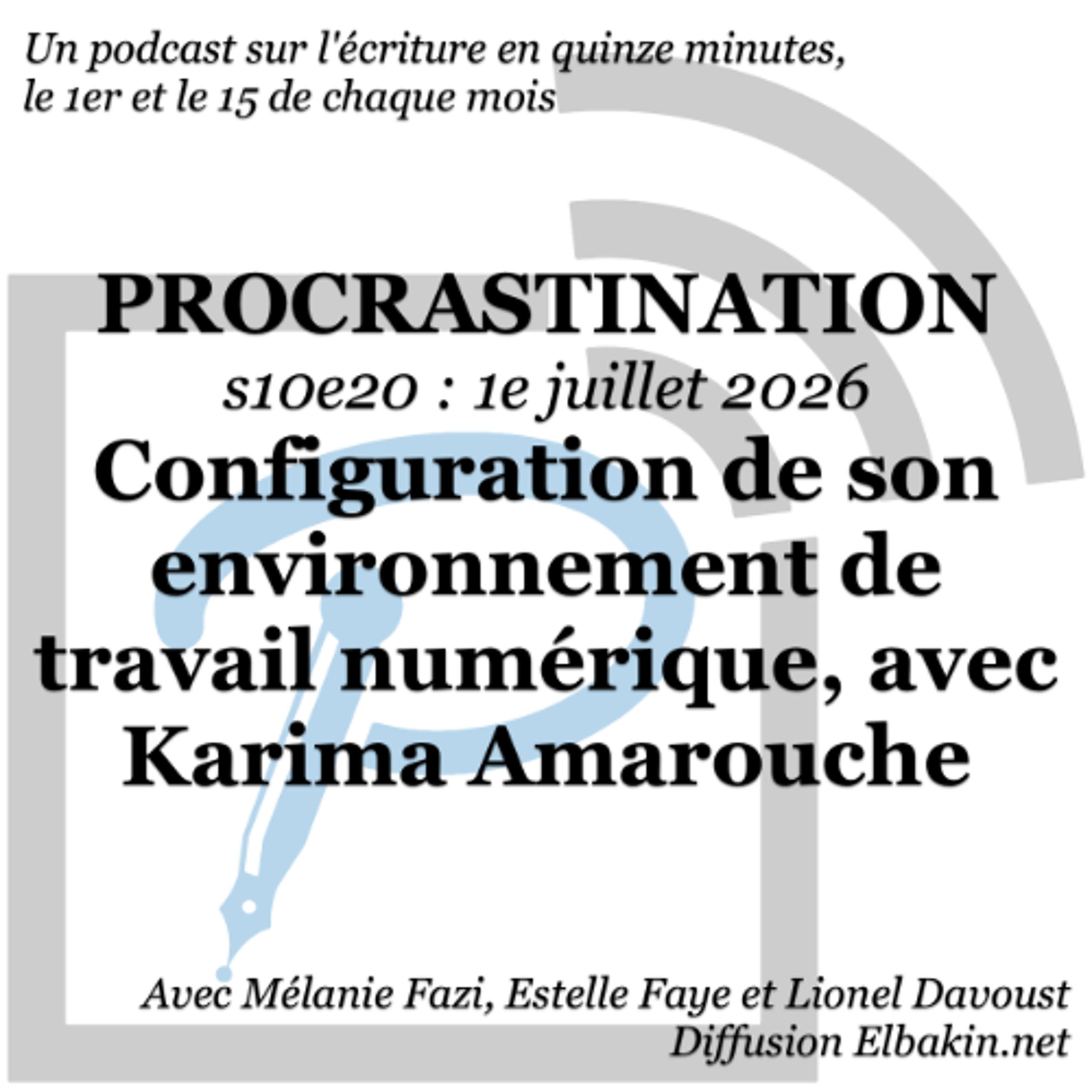 s10e20 Configuration de son environnement de travail numérique, avec Karima Amarouche