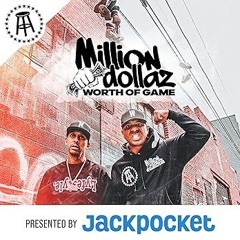 MILLION DOLLAZ WORTH OF GAME