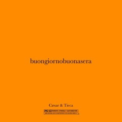 BUONGIORNOBUONASERA (Prod. adam hadari)