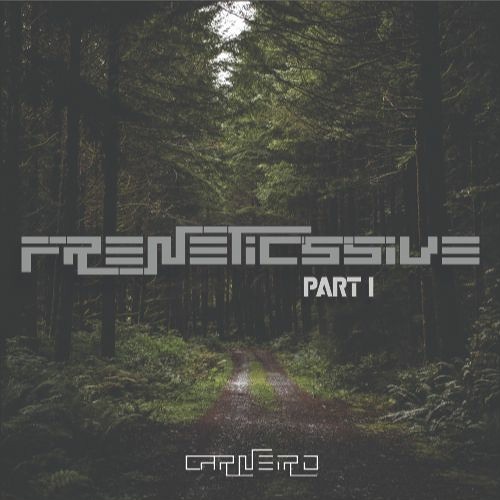Mixset Freneticssive - part01 -  Carneiro