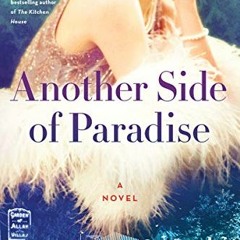 READ EBOOK EPUB KINDLE PDF Another Side of Paradise: A Novel by  Sally Koslow 💝